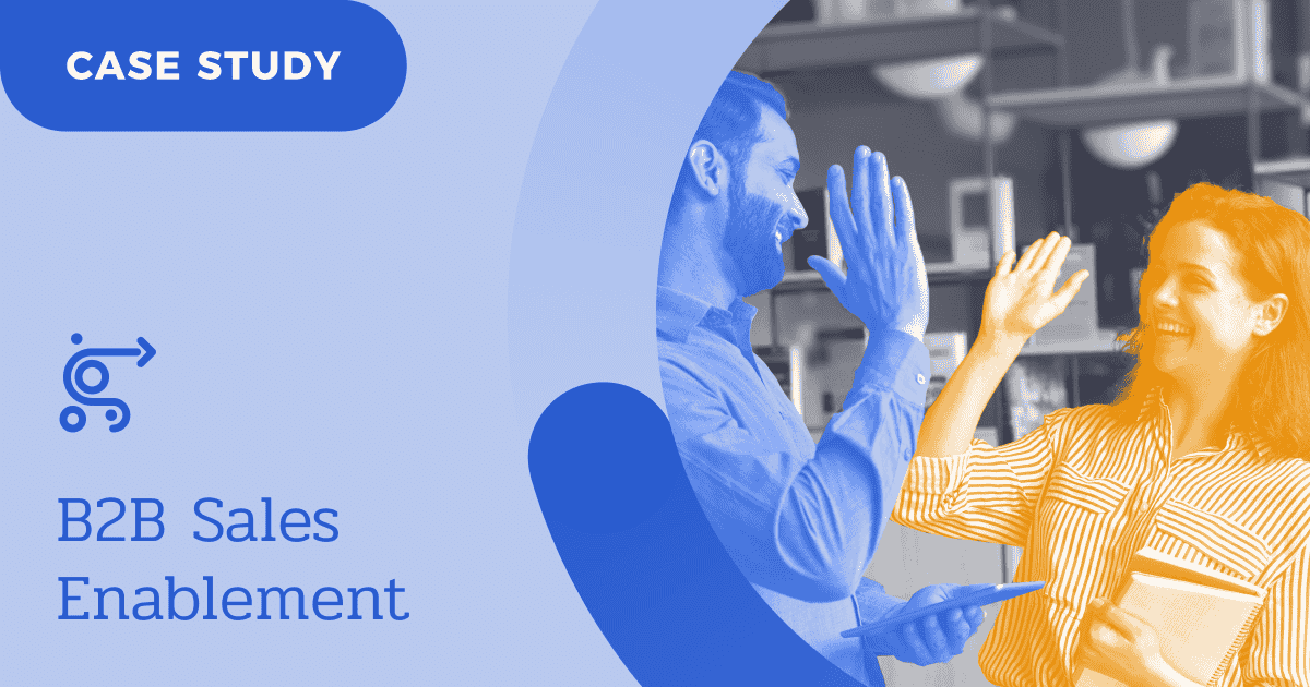 CASE STUDY - b2b sales enablement - featured