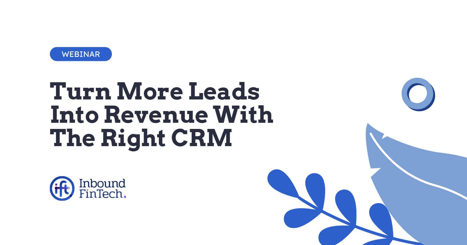 Featured-Webinar-MoreLeadsIntoRevenue_White
